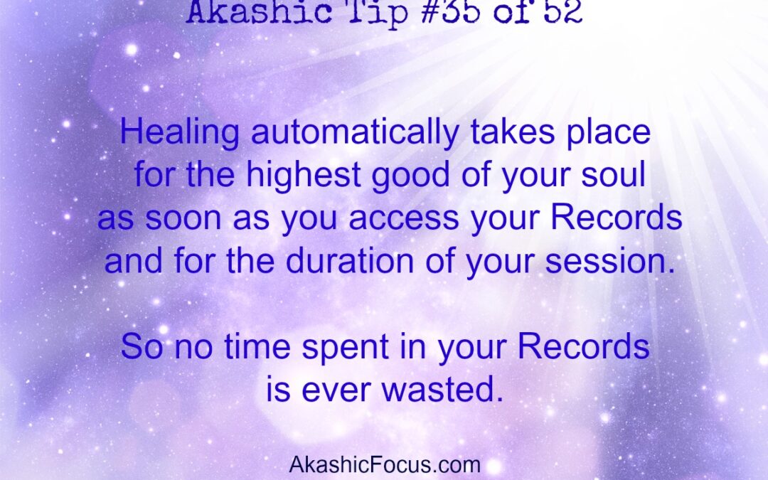 Akashic Tip 35