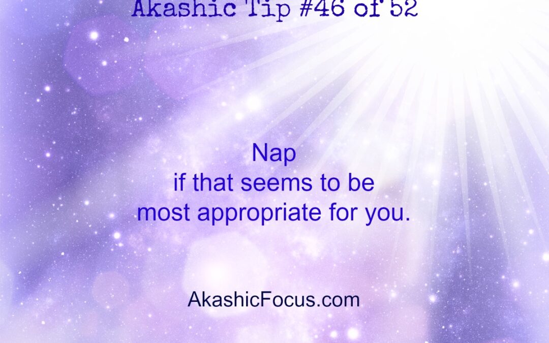 Akashic Tip 46