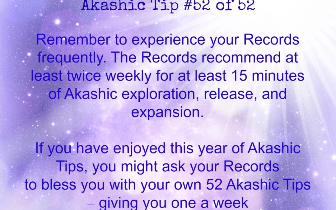 Akashic Tip 52